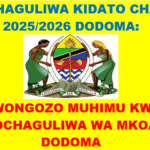 WALIOCHAGULIWA KIDATO CHA TANO 2025/2026 DODOMA: