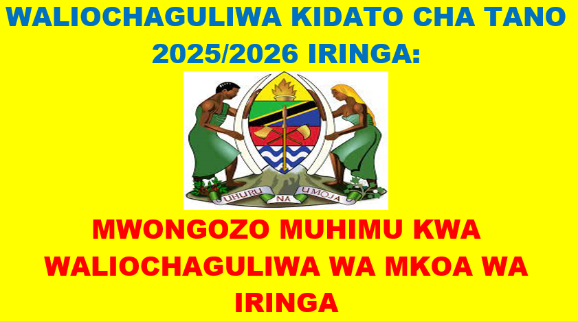 WALIOCHAGULIWA KIDATO CHA TANO 2025 IRINGA