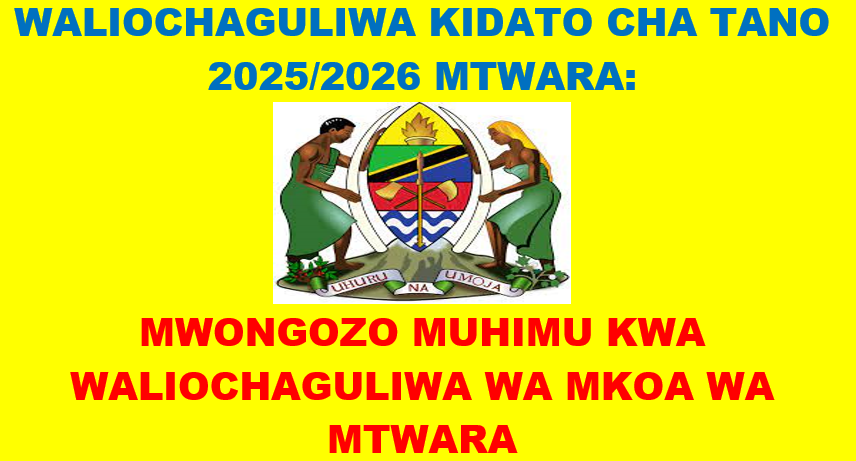 Waliochaguliwa Kidato cha Tano 202 Mtwara