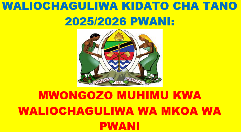 WALIOCHAGULIWA KIDATO CHA TANO 2025 PWANI