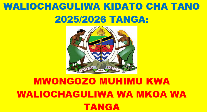WALIOCHAGULIWA KIDATO CHA TANO 2025 TANGA
