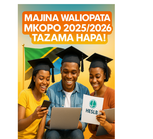 Majina Ya Waliopata Mkopo HESLB 2025/2026