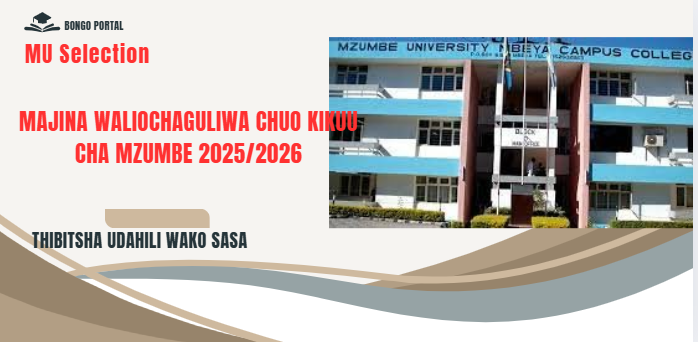 Majina Waliochaguliwa Kujiunga Chuo Kikuu Cha Mzumbe 2025/2026 (MU Selected Applicants)