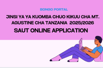 Jinsi ya Kutuma Maombi Chuo Kikuu cha SAUT 2025/2026