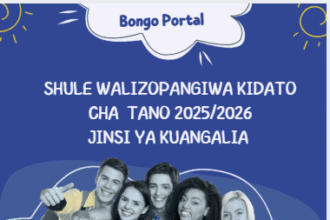SHULE WALIZOPANGIWA KIDATO CHA TANO 2025/2026
