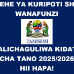 Tarehe ya kuripoti shule wanafunzi walichaguliwa kidato cha tano 2025/2026