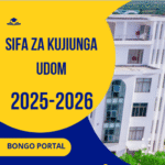Sifa Za Kujiunga Na Chuo Kikuu Cha UDOM 2025/2026