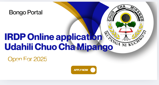 Jinsi ya Kutuma Maombi ya Chuo cha Mipango 2025/2026 (IRDP Online Application)