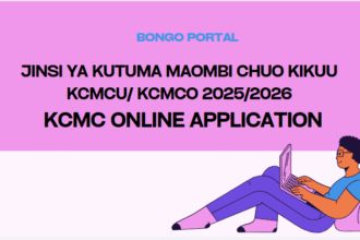 Jinsi ya Kutuma Maombi Chuo Cha Kikuu KCMC 2025/2026