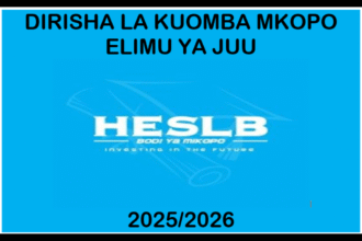 DIRISHA LA KUOMBA MKOPO ELIMU YA JUU 2025/2026