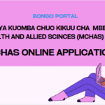 Jinsi ya kutuma Maombi Chuo Kikuu Cha Mbeya (MCHAS) Cha Afya 2025/2026