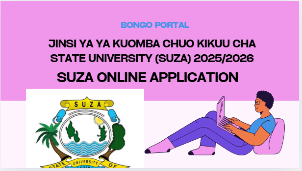 Jinsi ya Kutuma Maombi Chuo Kikuu SUZA 2025/2026:
