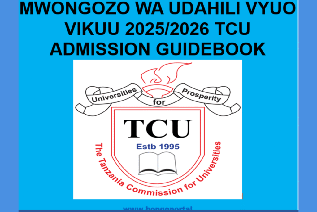 Mwongozo wa Udahili Vyuo Vikuu TCU 2025/2026 (TCU Admission Guidebook)