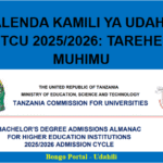 Kalenda Kamili ya Udahili TCU 2025/2026: Tarehe Muhimu, Mwongozo na Hatua za Kujiunga Chuo