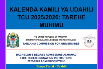 Kalenda Kamili ya Udahili TCU 2025/2026: Tarehe Muhimu, Mwongozo na Hatua za Kujiunga Chuo